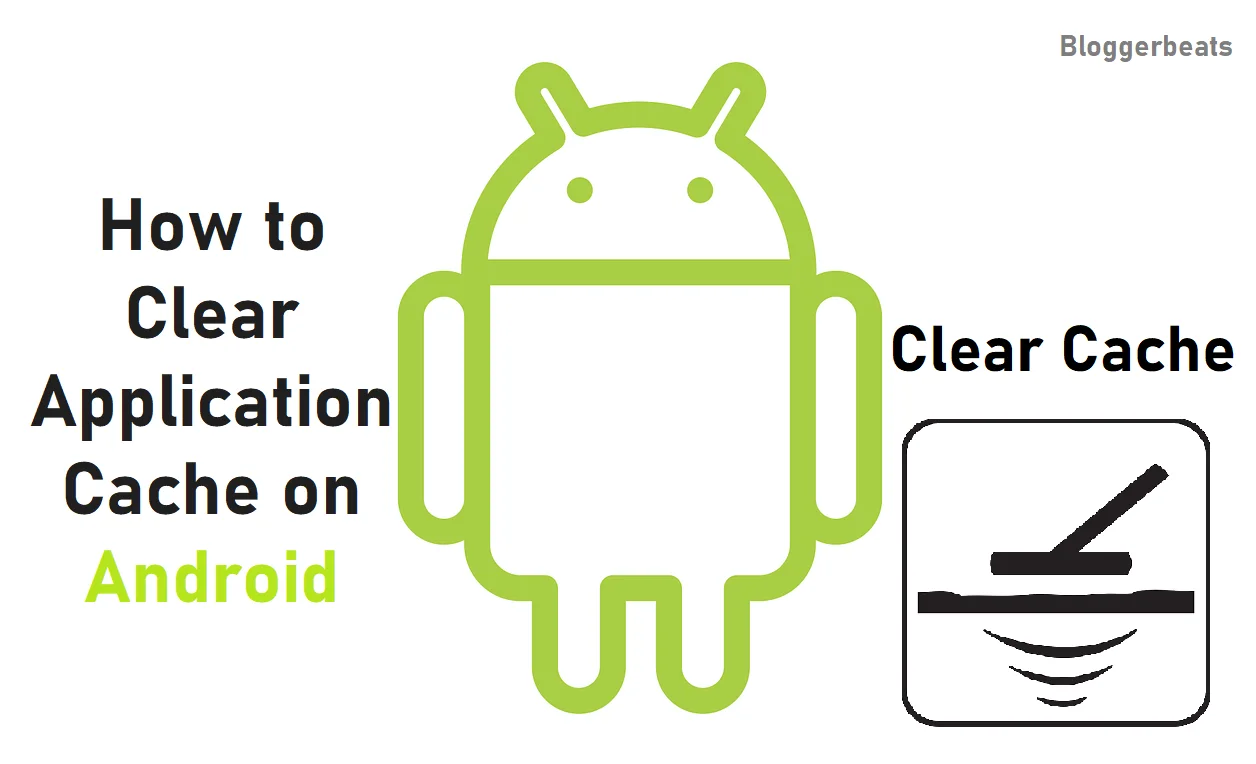 How to Clear Application Cache on Android