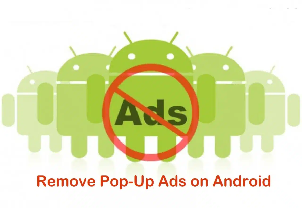How to Remove Pop-Up Ads on Android